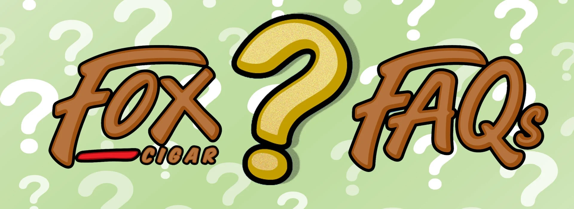 Fox Cigar FAQs