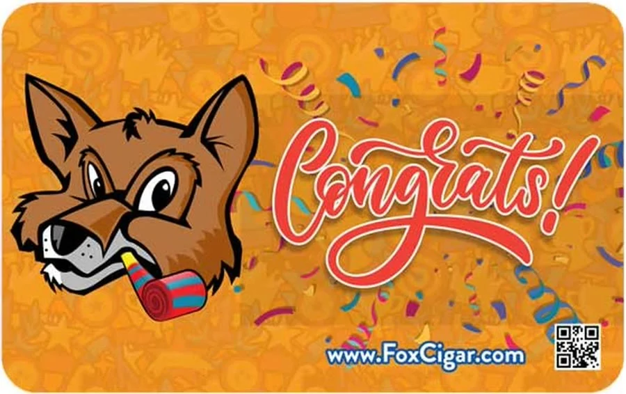 Fox Cigar Congrats! gift card: the Fox mascot with a cigar and hand-lettered Congrats on orange